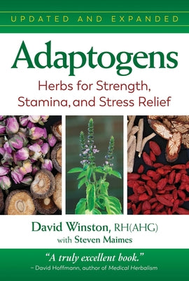 Adaptogens Herbs for Strength, Stamina, and Stress Relief cover