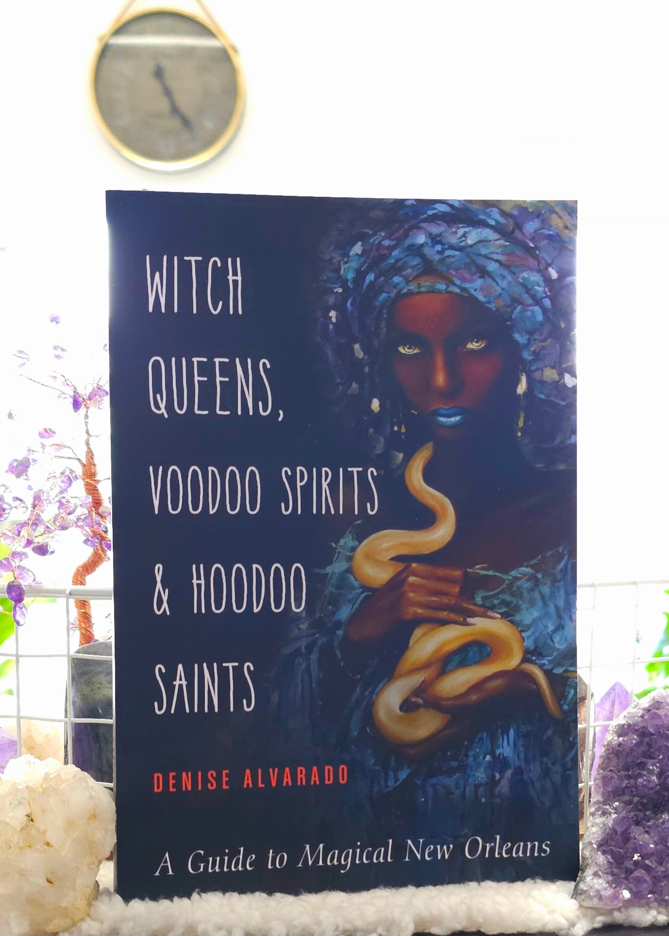 Witch Queens, Voodoo Spirits, and Hoodoo Saints book cover