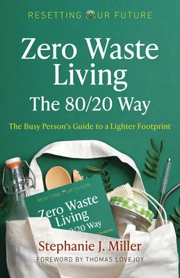 Zero Waste Living, the 80/20 Way book cover