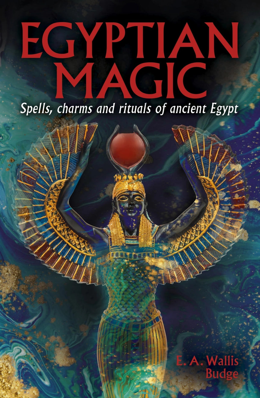 Egyptian Magic: Spells, Charms and Rituals of Ancient Egypt cover