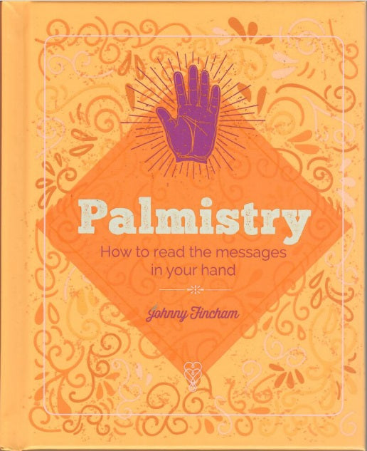 Palmistry: How to Read the Messages in Your Hand cover